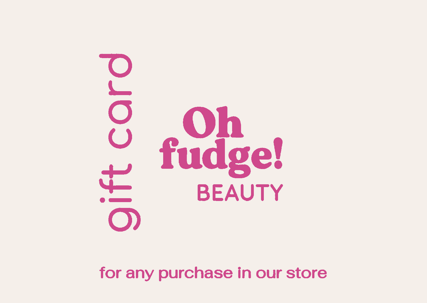 Oh fudge! gift card